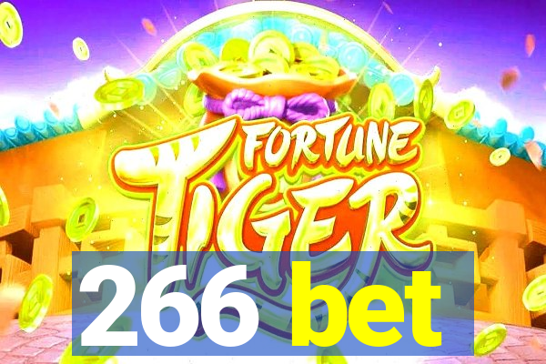 266 bet